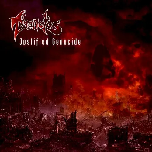 Justified Genocide — THANATOS