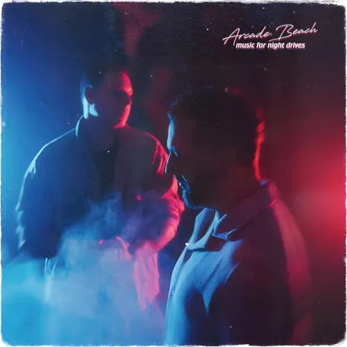 Music for Night Drives — Arcade Beach