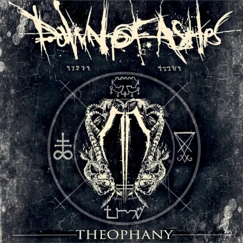 Theophany — Dawn of Ashes