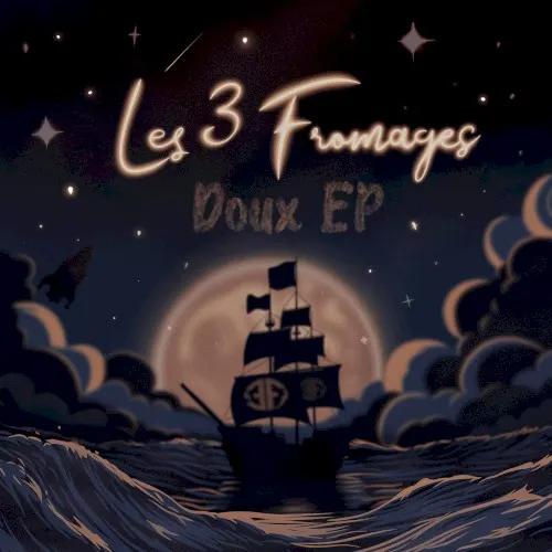 DOUX — Les 3 Fromages