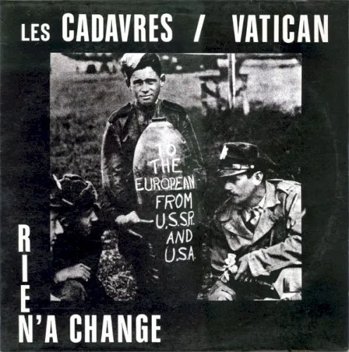 Rien n'a changé — Les Cadavres