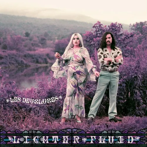 Lighter Fluid — Les Deuxluxes