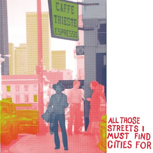 All Those Streets I Must Find Cities For — The Plastik Beatniks
