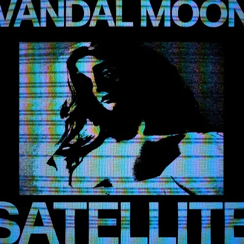 Satellite (EP) — Vandal Moon