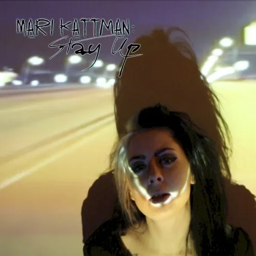 Stay Up — Mari Kattman
