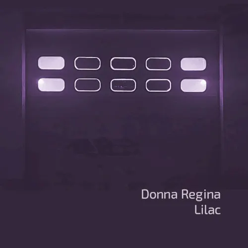 Lilac — Donna Regina
