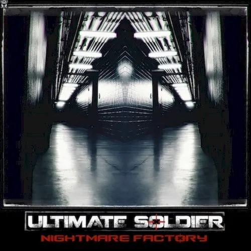 Nightmare Factory — ULTIMATE SOLDIER