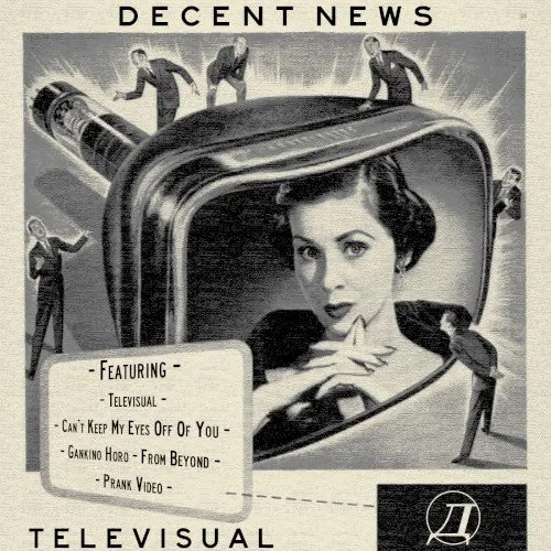 Televisual — Decent News