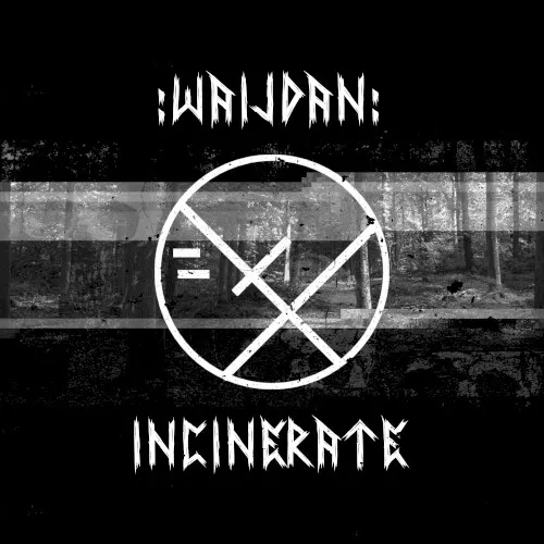 Incinerate — 11. -Waijdan-
