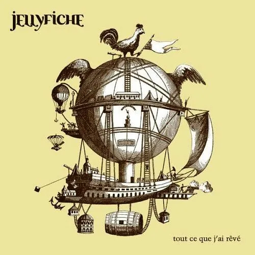 Tout ce que j'ai rêvé — Jelly Fiche