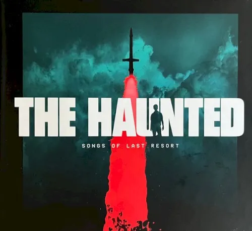 Songs of Last Resort — THE HAUNTED