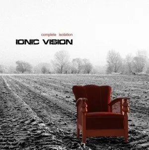 Complete Isolation — Ionic Vision