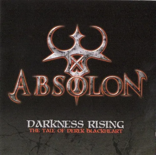 Darkness Rising: The Tale of Derek Blackheart — Absolon