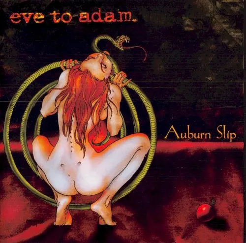 Auburn Slip — Eve To Adam