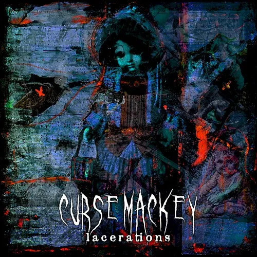 Lacerations — Curse Mackey