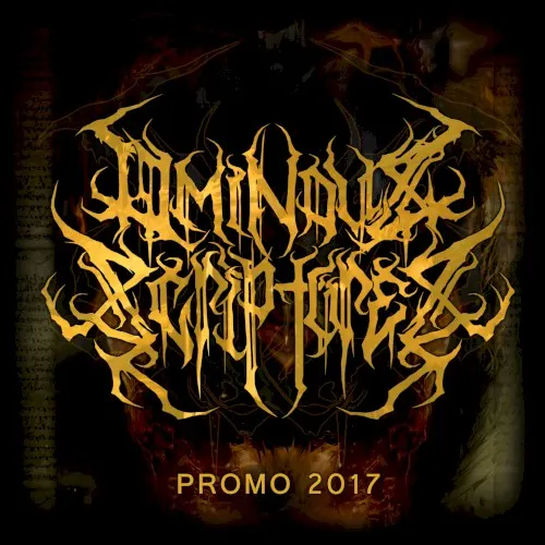 Promo 2017 — Ominous Scriptures