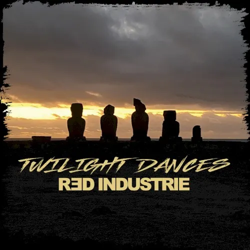 Twilight Dances — Red Industrie