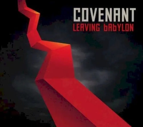 Leaving Babylon — Covenant