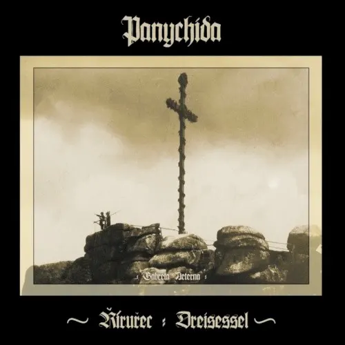 Říruřec - Dreisessel — Panychida