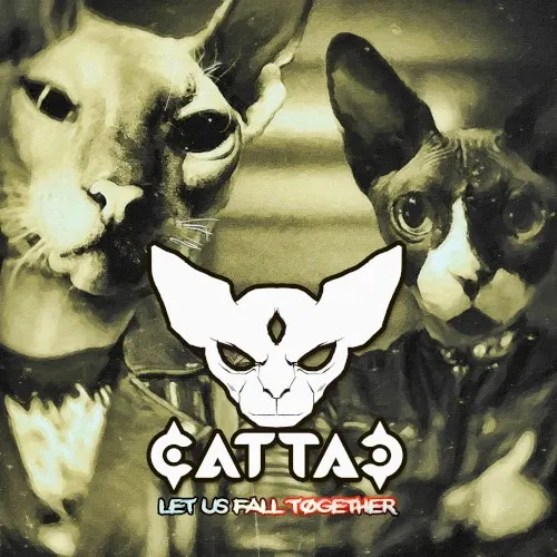 Let Us Fall Together — Cattac