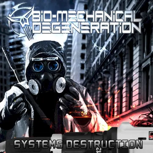 Lies for Answers/System's Destruction — BIO-MECHANICAL DEGENERATION