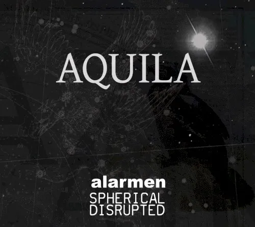 Aquila — Spherical Disrupted