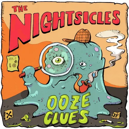 Ooze Clues — The Nightsicles