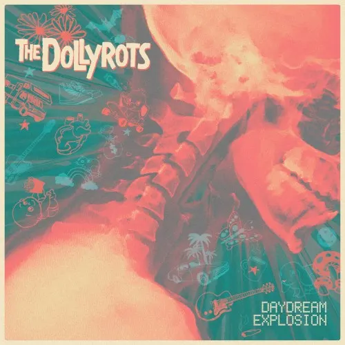 Daydream Explosion — The Dollyrots