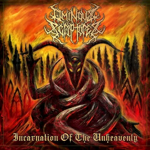 Incarnation of the Unheavenly — Ominous Scriptures
