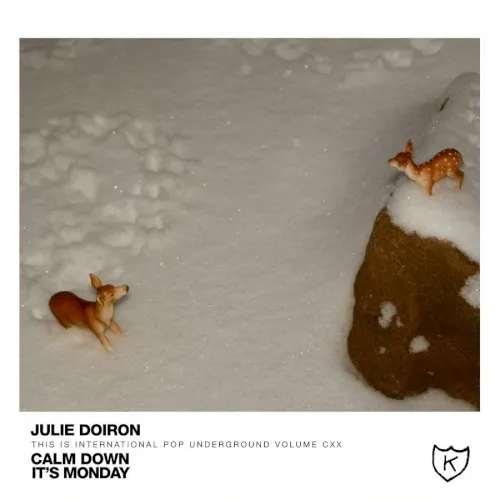 Split: Julie Doiron / Calm Down, It’s Monday — Julie Doiron