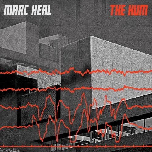 The Hum — Marc Heal