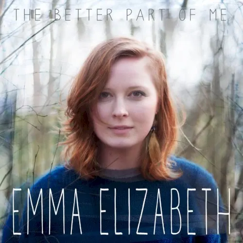 The Better Part of Me — Emma Elizabeth