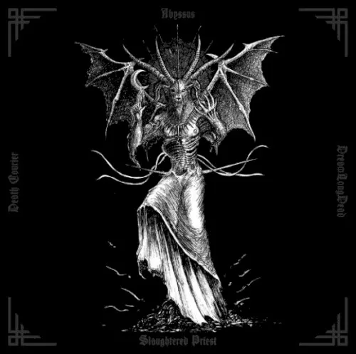 Abyssus / Slaughtered Priest / Death Courier / DreamLongDead — Abyssus