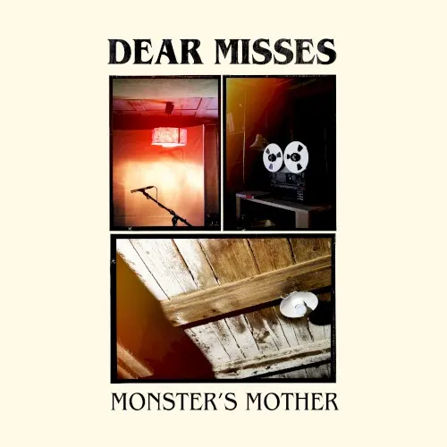 Monster's Mother — Dear Misses