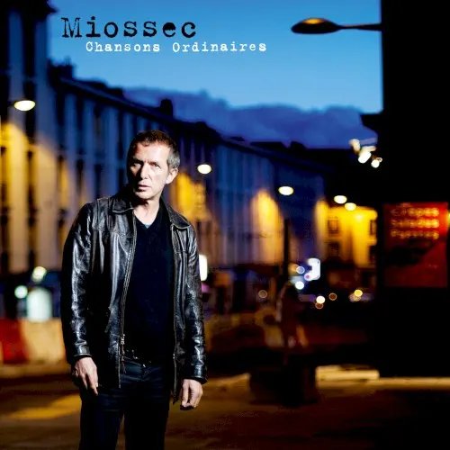 Chansons ordinaires — Miossec