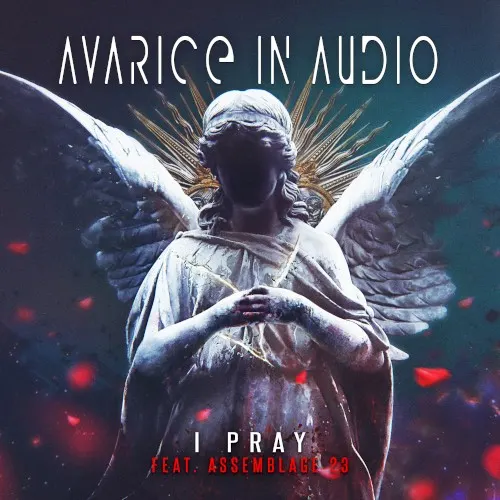 I Pray — Avarice In Audio