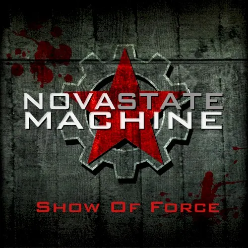 Show of Force — NOVA STATE MACHINE