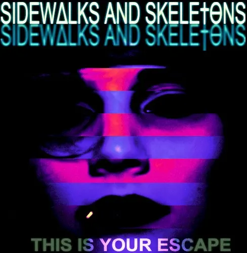 This Is Your Escape — 04. Sidewalks And Skeletons