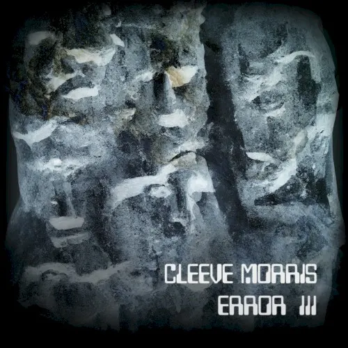 ERROR III — Cleeve Morris