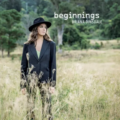 Beginnings — Briana Dinsdale