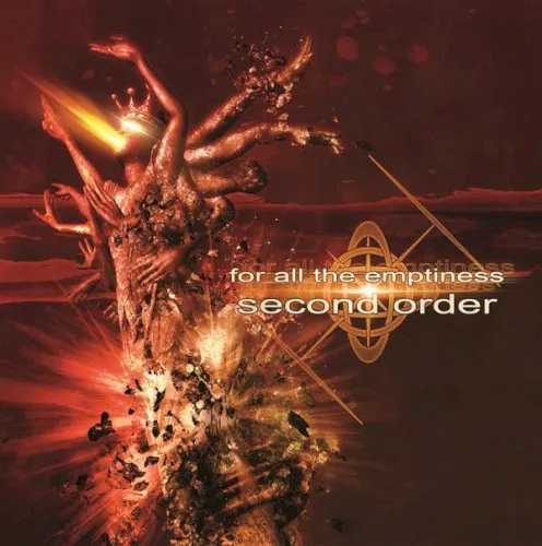 Second Order — For All The Emptiness