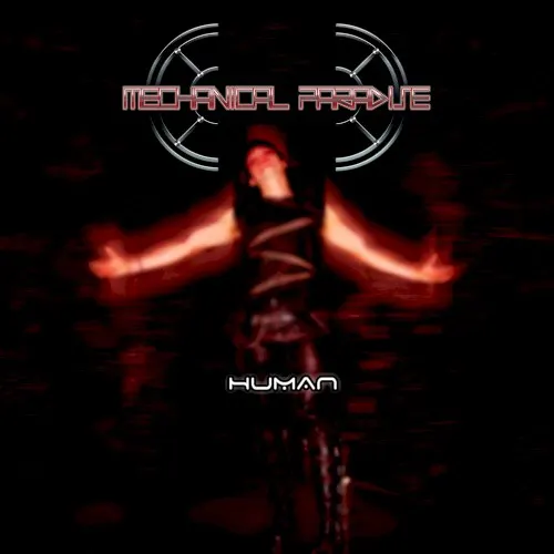 Human — Mechanical Paradise