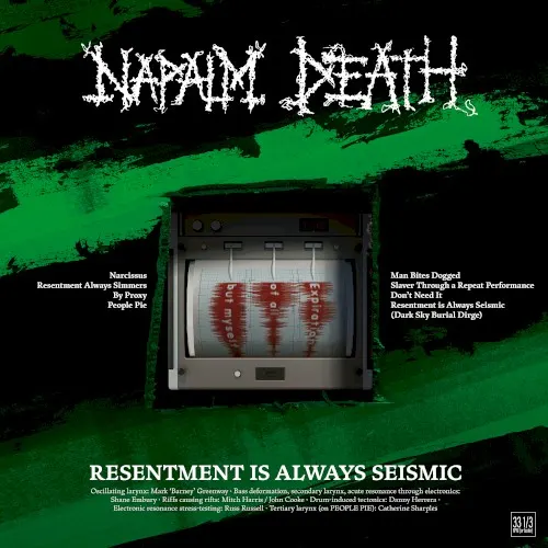 Resentment Is Always Seismic – A Final Throw of Throes — NAPALM DEATH
