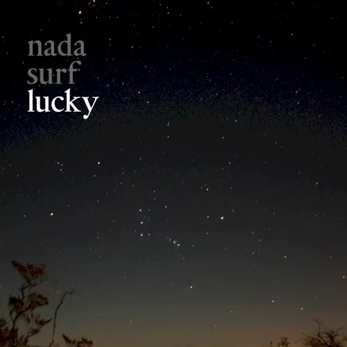 Lucky — Nada Surf