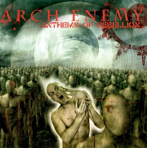 Anthems of Rebellion — ARCH ENEMY
