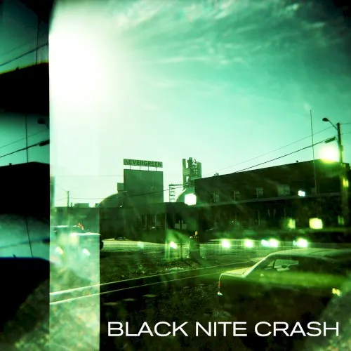 Nevergreen — Black Nite Crash