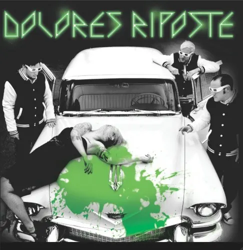 Dolores Riposte — Dolores Riposte