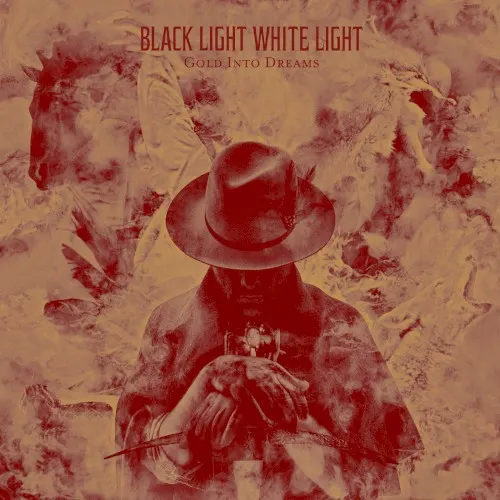 Gold Into Dreams — Black Light White Light