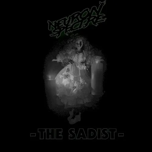 The Sadist — Neuron Spectre