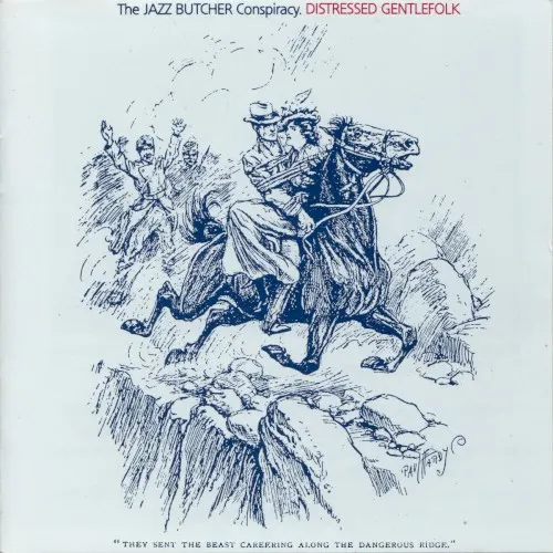 Distressed Gentlefolk — The Jazz Butcher